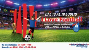 Alessandria, al Centro Commerciale Panorama arriva “I Love Football”